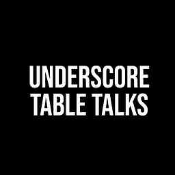 UNDERSCORE TABLE TALKS cover logo