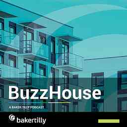 BuzzHouse: A Baker Tilly Podcast logo