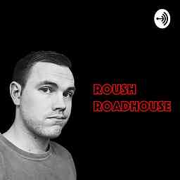 Roush Roadhouse cover logo