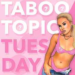 Taboo Topic Tuesday cover logo