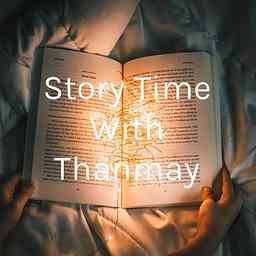 Story Time With Thanmay cover logo