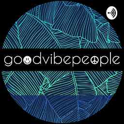 Goodvibepeople Podcast with Sacha Jones logo