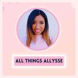 All Things Allysse cover logo