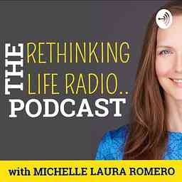 Rethinking Life Radio cover logo