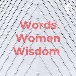 Words Women Wisdom cover logo