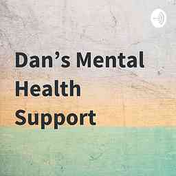 Dan's Mental Health Support cover logo