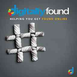 Digitally Found™ - Helping You Get Found Online logo