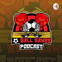 Ball Games Podcast cover logo