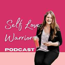 Self Love Warrior Podcast logo
