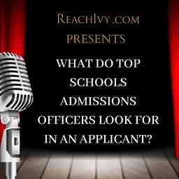 ReachIvy.com | What do top schools Admissions Officers look for in an applicant? logo