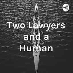 Two Lawyers and a Human cover logo