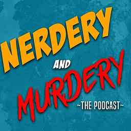 Nerdery and Murdery logo