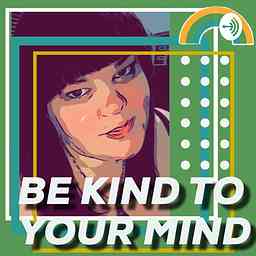 Be Kind To Your Mind logo