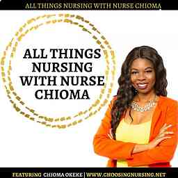 The Nurse Chioma Podcast logo