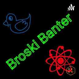 Broski Banter cover logo