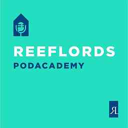 Reeflords PodAcademy cover logo