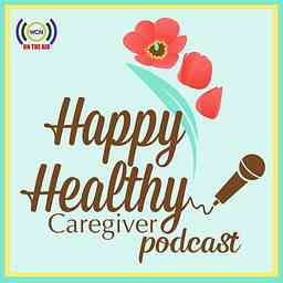 Happy Healthy Caregiver cover logo